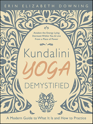 cover image of Kundalini Yoga Demystified